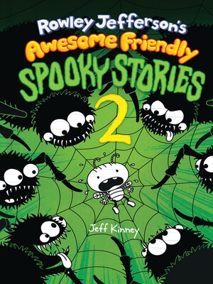 cover image of Rowley Jefferson's Awesome Friendly Spooky Stories 2